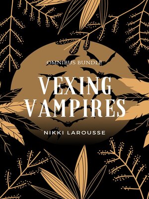 cover image of Vexing Vampires